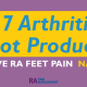 rheumatoid arthritis foot products