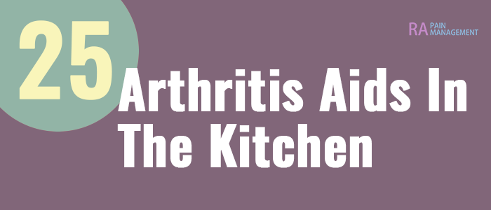 Arthritis Kitchen Aids